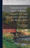 Through The Housatonic Valley To The Hills And Homes Of Berkshire