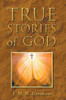 True Stories Of God