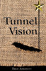 Tunnel Vision