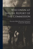 Wisconsin At Shiloh, Report Of The Commission