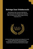 Beiträge Zum Urheberrecht: Beschlüsse Des Ausserordentlichen Ausschusses Für Revision Der Gesetze Über Urheberrecht, Nebst Begründung, Volumes 9-10 (German Edition)