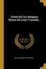 Cortes De Los Antiguos Reinos De Leon Y Castilla... (Spanish Edition)