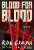 Blood For Blood (Wolf By Wolf, 2)
