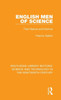 English Men Of Science (Routledge Library Editions: Science And Technology In The Nineteenth Century)