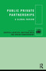 Public Private Partnerships: A Global Review (Cib)