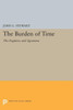 The Burden Of Time: The Fugitives And Agrarians (Princeton Legacy Library, 1994)