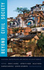 Beyond Civil Society: Activism, Participation, And Protest In Latin America