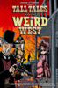 Tall Tales Of The Weird West