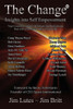 The Change 11: Insights Into Self-Empowerment