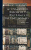 A Genealogical History Of The Holt Family In The United States: : More Particularly The Descendants Of Nicholas Holt...