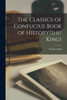 The Classics Of Confucius Book Of History(Shu King)