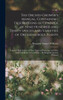 The Orchid-Grower's Manual, Containing Descriptions Of Upwards Of Nine Hundred And Thirty Species And Varieties Of Orchidaceous Plants; Together With ... Of Treatment ... By Benjamin Samuel Williams