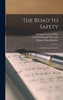 The Road To Safety: In Town And Country