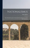 Nationalismus; Über Die Bedeutung Des Nationalismus Im Judentum Und In Der Gegenwart (German Edition)
