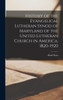 History Of The Evangelical Lutheran Synod Of Maryland Of The United Lutheran Church In America, 1820-1920