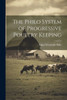 The Philo System Of Progressive Poultry Keeping