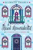 A Heart Reconsidered (Peacock Hill Romance)