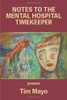 Notes to the Mental Hospital Timekeeper