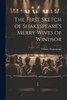 The First Sketch Of Shakespeare's Merry Wives Of Windsor