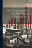 The Foundations Of National Prosperity