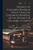 District Of Columbia Minimum Wage Cases The Children's Hospital Of The District Of Columbia. A Corpo