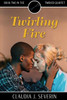 Twirling Fire (The Twirler Quartet)