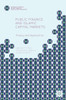Public Finance And Islamic Capital Markets: Theory And Application (Palgrave Studies In Islamic Banking, Finance, And Economics)