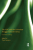 The Anc And The Liberation Struggle In South Africa: Essential Writings