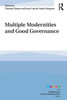 Multiple Modernities And Good Governance (Globalisation, Europe, And Multilateralism)