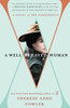 A Well-Behaved Woman: A Novel Of The Vanderbilts
