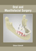 Oral And Maxillofacial Surgery
