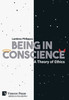 Being In Conscience: A Theory Of Ethics (Philosophy)