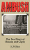 Ambush: The Real Story Of Bonnie And Clyde