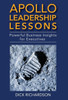 Apollo Leadership Lessons: Powerful Business Insights For Executives