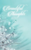 Beautiful Thoughts