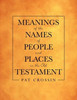 Meanings Of The Names Of People And Places In The Old Testament