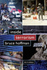 Inside Terrorism (Columbia Studies In Terrorism And Irregular Warfare)