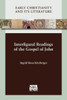 Interfigural Readings Of The Gospel Of John (Early Christianity And Its Literature)