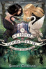 The School For Good And Evil #3: The Last Ever After: Now A Netflix Originals Movie