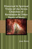 Historical & Spiritual Views of the Seven Churches of Revelation & Other Topics of Study