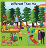 Different Than Me