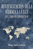 Revitalización de la Iglesia a la luz del libro de los Hechos (Spanish Edition)
