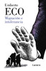 Migración e intolerancia / Migration and Intolerance (Ensayo) (Spanish Edition)
