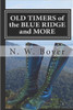 Old Timers Of The Blue Ridge And More (Blue Ridge Mountains)