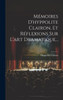 Mémoires D'Hyppolite Clairon, Et Réflexions Sur L'Art Dramatique... (French Edition)