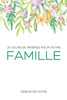 21 Jours de prières pour votre famille (French Edition)