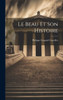 Le Beau Et Son Histoire (French Edition)