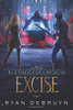 Excise: A Post-Apocalyptic LitRPG (Ether Collapse)