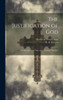 The Justification Of God: Lectures For War-Time On A Christian Theodicy