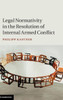 Legal Normativity In The Resolution Of Internal Armed Conflict